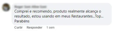 Comentário no Facebook: o cliente usa o produto nos seus restaurantes e diz que alcança o resultado.