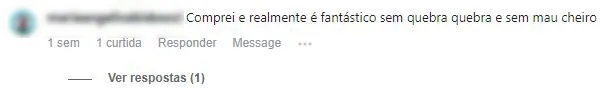 Comentário no Instagram: a cliente comprou e acabou com o mau cheiro sem quebra-quebra.