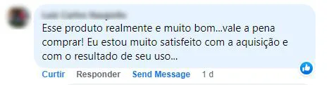 Comentário no Facebook: o cliente está muito satisfeito com o resultado e diz que vale a pena comprar.