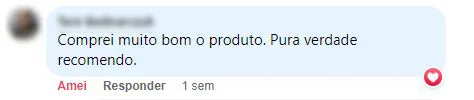 Comentário no Facebook: a cliente comprou, achou o produto muito bom e recomenda.