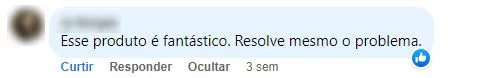 Comentário no Facebook: cliente diz que o produto é fantástico e resolve mesmo o problema.