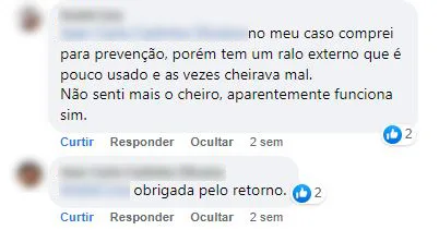 Comentário no Facebook: o ralo externo que às vezes cheirava mal ficou sem cheiro depois do uso.