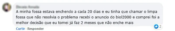 Comentário no Facebook: a fossa enchia a cada 20 dias e há 2 meses não enche mais.